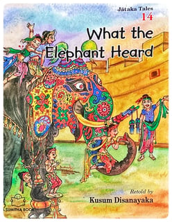 What the Elephant Heard