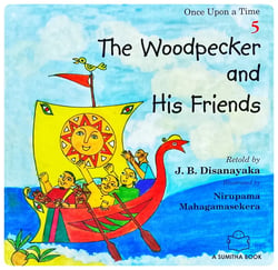 The Woodpecker and His Friends