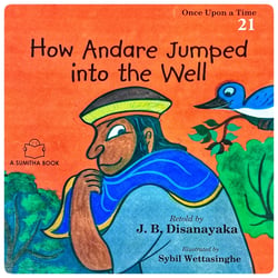 How Andare Jumped into the Well