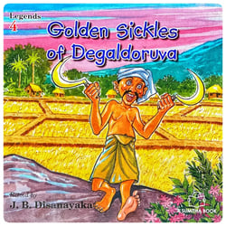 Golden Sickles of Degaldoruwa