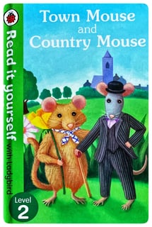 Town Mouse and Country Mouse