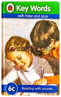 Key Words with Peter and Jane - 6c - Reading with Sounds