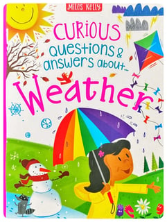 Curious Questions and Answers about weather